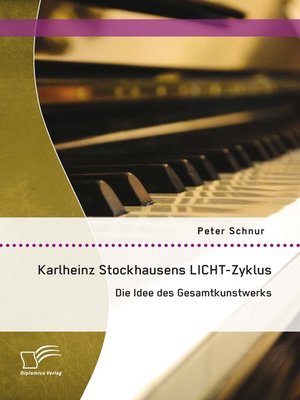 cover image of Karlheinz Stockhausens LICHT-Zyklus